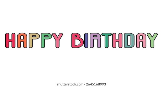 Happy Birthday vector background. Lettering invitation or greeting card. Vector illustration.