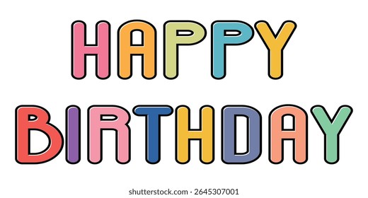 Happy Birthday vector background. Lettering invitation or greeting card. Vector illustration.