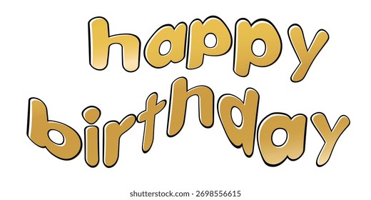 Happy Birthday vector background. Lettering invitation or greeting card. Vector illustration.