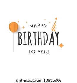 Happy birthday vector with balloon, confetti, design for greeting cards and poster, invitation card. vector illustration eps 10