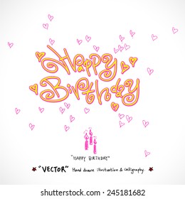 happy birthday /  vector - calligraphy