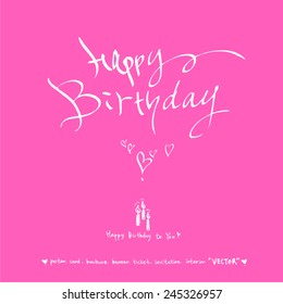 happy birthday / vector - calligraphy