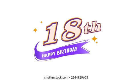 Happy Birthday vector card 18 year. Celebration greeting card with number. Happy anniversary 18th design symbol, sign, logo, bakcground.