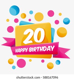 Happy Birthday vector card 20 year. Celebration greeting card with number. Happy anniversary 20 years