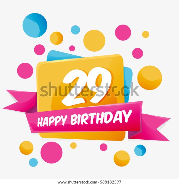 Image Vectorielle De Stock De Carte Vectorielle Joyeux Anniversaire 29 Ans