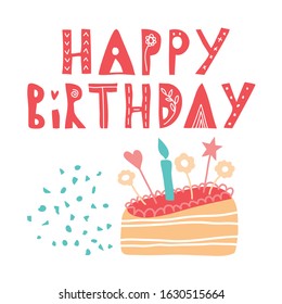 Happy Birthday vector card. Hand drawn colorful illustration with cake with candle. Stock clip art in flat style for banner, invitation, poster, background