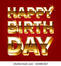 Happy birthday vector card with luxury gold 3D font