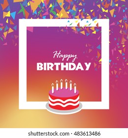 Happy birthday vector, clip art. Script style lettering. Text inside square frame. Colorful background. Typographic and calligraphic phrases. Also useful as brochure, greeting card and illustration.