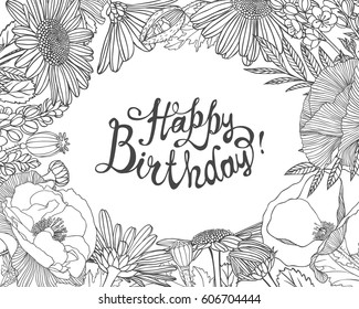 Happy Birthday! Vector congratulation card with floral frame and hand written inscription