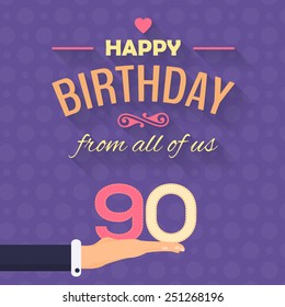 Happy Birthday Vector Design. Announcement and Celebration Message Poster, Flyer Flat Style Age Ninety