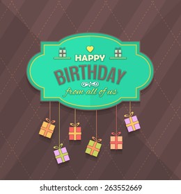 Happy Birthday Vector Design. Announcement and Celebration Message Poster, Flyer Flat Style Hanging Gift Boxes Elements