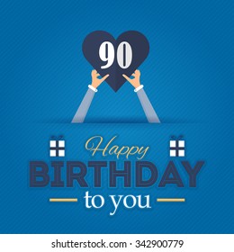 Happy Birthday Vector Design. Announcement and Celebration Message Poster, Flyer Age Ninety