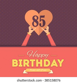 Happy Birthday Vector Design. Announcement and Celebration Message Poster, Flyer Age 85