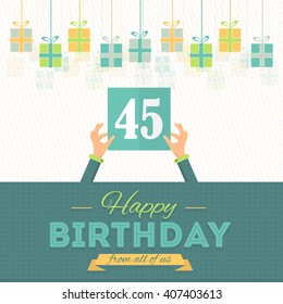 Happy Birthday Vector Design. Announcement and Celebration Message Poster, Flyer Flat Style Age Forty Five