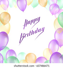 Happy Birthday vector design for greeting cards and poster with balloon. Lettering Happy Birthday