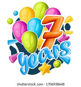 Herzlichen Glückwunsch zum Geburtstag, Vektorillustration mit Nummer sieben, für einen siebenjährigen
