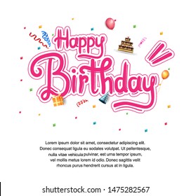happy birthday vector design with typography and birthday element for celebration, background, template, invitation and greeting card
