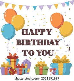 Happy birthday vector design. Happy birthday to you text with surprise element like balloons, gift and confetti decoration for birth day celebration greeting card. Vector illustration.