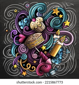 Happy Birthday vector doodles illustration. Holiday elements and objects cartoon background. Chalkboard funny picture.