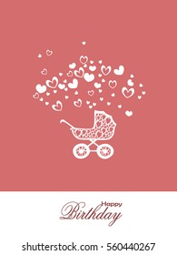 Happy birthday. Vector greeting card with stroller for the baby.
