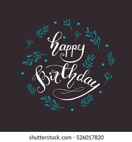 "Happy Birthday" vector illustration. Circle hand drawn card design with lettering and sketched elements.