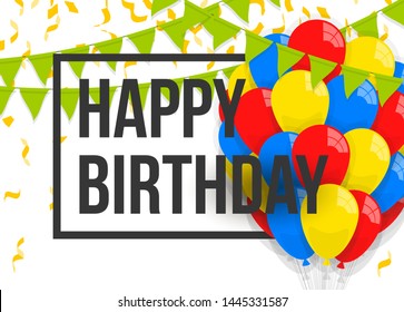 Happy birthday vector illustration. Colorful flat design style banner. Confetti flags and balloons with white background. Bright vector anniversary celebration banner. Greeting card for birthday man