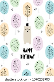 Happy Birthday Vector Illustration. Cute Bear With Crown, Abstract Trees. King of the Forest. Woodland Theme. White Background. Pastel Colours. Beige Bear. Hand Written Black Text.
