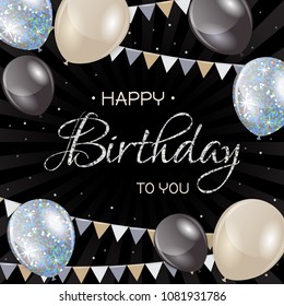 Happy birthday vector illustration. Golden balloons. Card with glitter realistic  balloons. Happy birthday to you card on black background