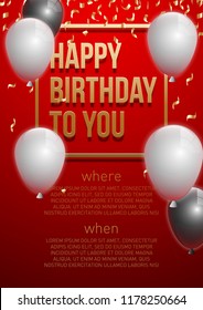 Happy birthday vector illustration - Golden foil confetti and white and black balloons With a red background. Bright vector anniversary celebration banner. Greeting card for the birthday man.