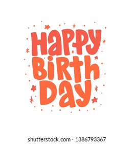 Happy Birthday vector lettering clip art isolated on white background. Handwritten typography greeting card. 
