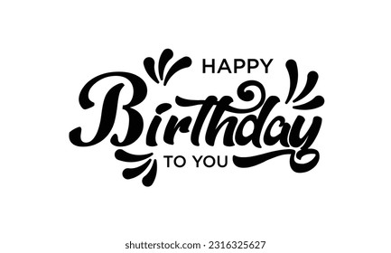 Happy Birthday vintage hand lettering, brush ink calligraphy, vector type design, isolated on white background. Vector illustration. Typography design