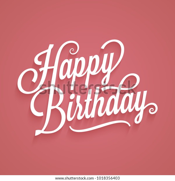 Happy Birthday Vintage Lettering Birthday Card Stock Vector