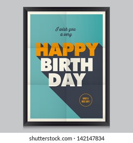 Happy birthday, vintage retro poster background with paper texture, frame and colors editable.