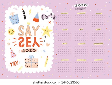 Happy Birthday wall calendar. 2020 Yearly Planner have all Months. Good Organizer and Schedule. Trendy party illustrations, lettering with holiday inspiration quotes. Vector background