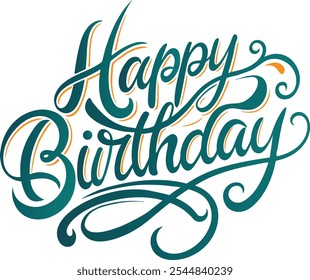 Happy Birthday wishes typography in flowing cursive calligraphy font, graceful look perfect Happy Birthday text messages for formal invitations.