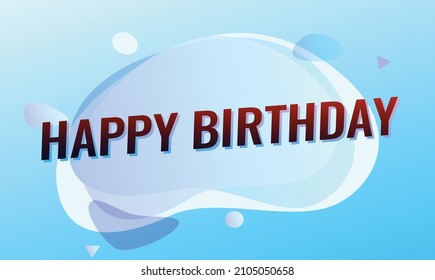 happy birthday word concept vector illustration with blue bubble modern futuristic 3d style for landing page template ui web mobile app poster banner flyer background gift card coupon label wallpaper