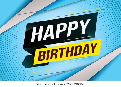 happy birthday word concept vector illustration with blue lines modern futuristic 3d style for landing page template web mobile app poster banner flyer background gift card coupon label wallpaper