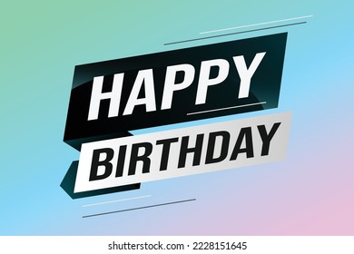 happy birthday word concept vector illustration with blue lines modern futuristic 3d style for landing page template web mobile app poster banner flyer background gift card coupon label wallpaper