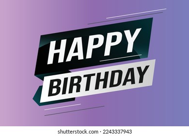 happy birthday word concept vector illustration with blue lines modern futuristic 3d style for landing page template web mobile app poster banner flyer background gift card coupon label wallpaper