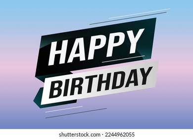 happy birthday word concept vector illustration with blue lines modern futuristic 3d style for landing page template web mobile app poster banner flyer background gift card coupon label wallpaper