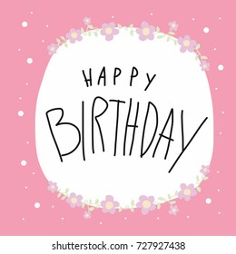 Happy Birthday word vector illustration on pink flower wreath background 