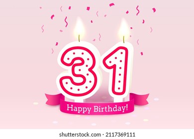 Happy Birthday years. 31 anniversary of the birthday, Candle in the form of numbers. Vector illustration