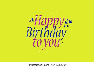 Happy Birthday to You Abstract Vector Design 