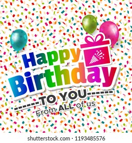 Happy Birthday to you from all of us Card. Eps10 Vector.