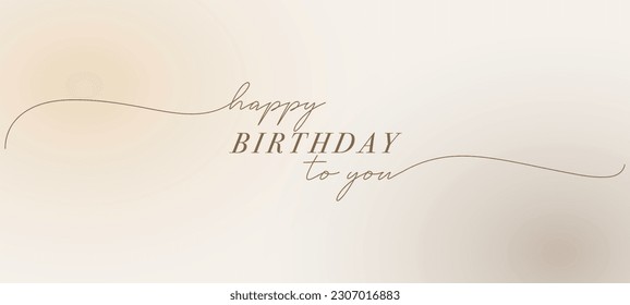 Happy birthday to you with beige background. Greeting card. Happy birthday with colorful clouds. Birthday banner. Happy birthday to you. 