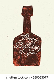 Happy Birthday to you! Calligraphic retro grunge Birthday Card. Vector illustration.