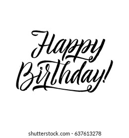 Happy Birthday to You Calligraphy Greeting Card. Hand Lettering - handmade calligraphy, vector design
