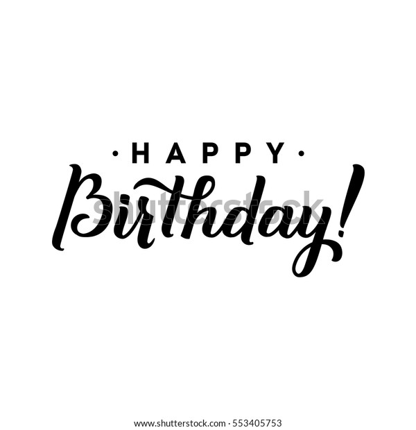 Happy Birthday You Calligraphy Greeting Card Stock Vector (Royalty Free ...