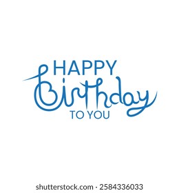 Happy Birthday To You Calligraphy lettering card. calligraphy isolated on white background
Happy Birthday typography design vector. Beautiful greeting card scratched calligraphy black text word. 