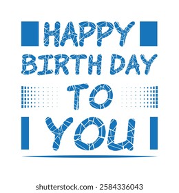 Happy Birthday To You Calligraphy lettering card. calligraphy isolated on white background
Happy Birthday typography design vector. Beautiful greeting card scratched calligraphy black text word. 